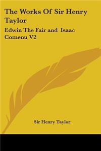 Works of Sir Henry Taylor