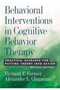 Behavioral Interventions in Cognitive Behavior Therapy