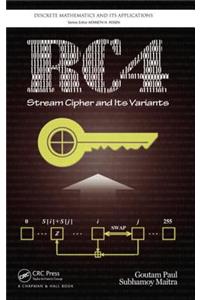 RC4 Stream Cipher and Its Variants