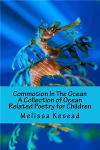 Commotion In The Ocean