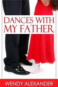 Dances with my Father