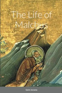 Life of Malchus