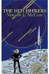 The Hitchhikers by Vernon L. McCain, Science Fiction, Fantasy