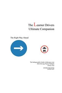 The Learner Drivers Ultimate Companion