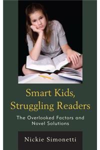 Smart Kids, Struggling Readers