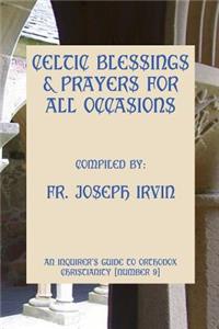 Celtic Blessings & Prayers For All Occasions