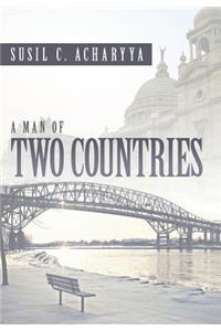 A Man of Two Countries