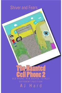 Haunted Cell Phone 2