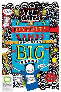 Biscuits, Bands and Very Big Plans