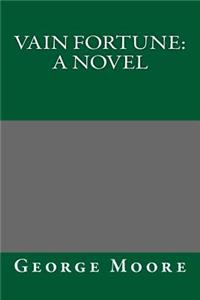 Vain Fortune
