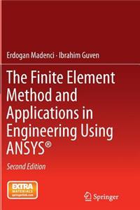 Finite Element Method and Applications in Engineering Using Ansys(r)
