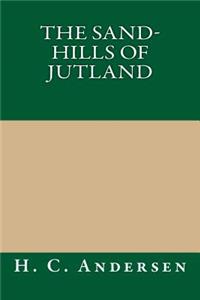 The Sand-Hills of Jutland