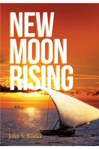 New Moon Rising