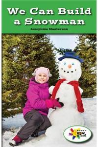 We Can Build a Snowman