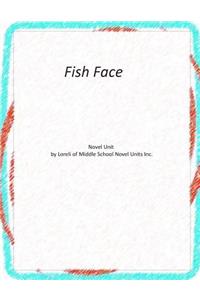 Novel Unit for Fish Face