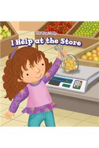 I Help at the Store