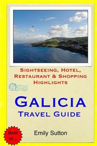 Galicia Travel Guide