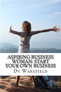 Aspiring Business Woman