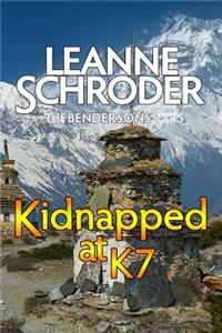 Kidnapped at K7 (a Bendersons Cozy Mystery)