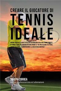 Creare Il Giocatore Di Tennis Ideale