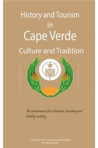 History and Tourism in Cape Verde, Culture and Tradition