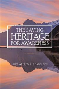 Saving Heritage for Awareness