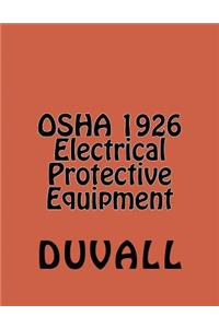 OSHA 1926 Electrical Protective Equipment