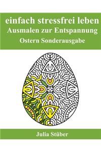 einfach stressfrei leben - Ostern