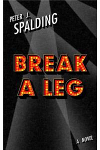 Break a Leg