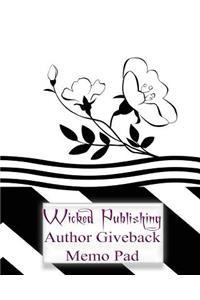 Wicked Publishing Author Giveback Memo Pad