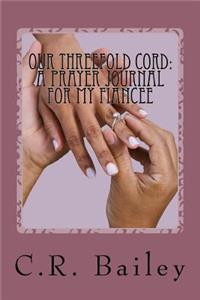 Our Threefold Cord
