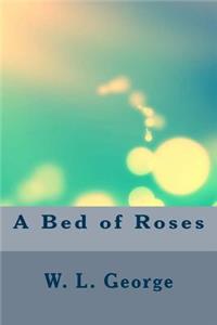A Bed of Roses