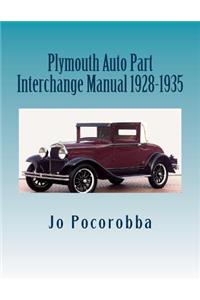 Plymouth Auto Part Interchange Manual 1928-1935