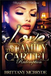 Love In The Family Cartel