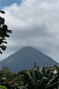 Arenal Volcano in Costa Rica Journal: 150 Page Lined Notebook/Diary