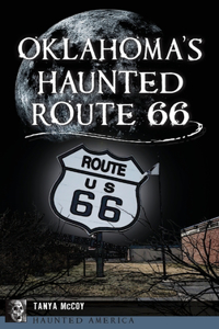 Oklahoma's Haunted Route 66