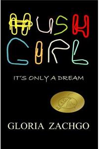 Hush Girl