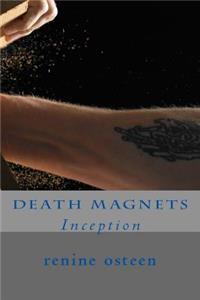 Death Magnets