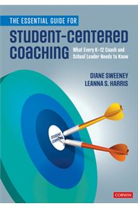 Essential Guide for Student-Centered Coaching