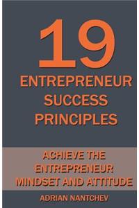19 Entrepreneur Success Principles