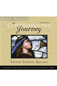 The Contemplative Journey: Volume 1