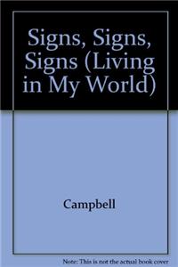 Signs, Signs, Signs