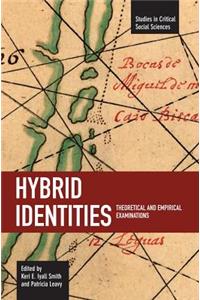 Hybrid Identities