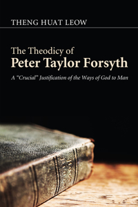 Theodicy of Peter Taylor Forsyth