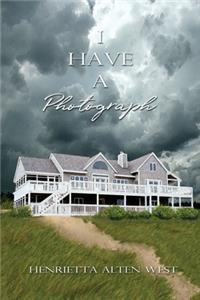 I Have a Photograph