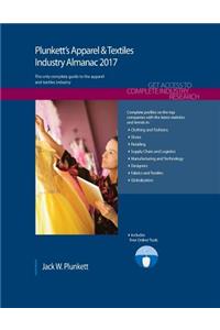 Plunkett's Apparel & Textiles Industry Almanac 2017