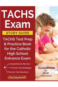 TACHS Exam Study Guide