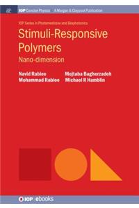 Stimuli-Responsive Polymers