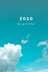 2020 Be Grateful