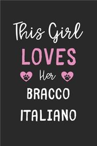 This Girl Loves Her Bracco Italiano